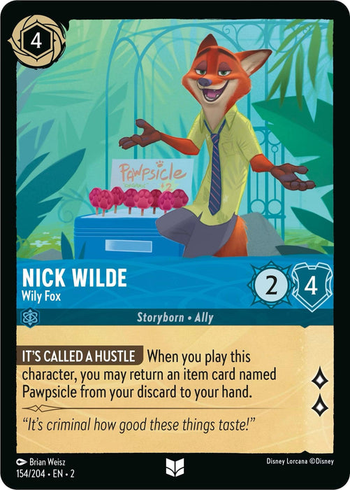 A collectible card featuring Nick Wilde, the Wily Fox from Disney Lorcana's "Rise of the Floodborn." Nick, in his green shirt and tie, stands confidently with a Pawpsicle stand in the background. The card elements show it costs 4, has 2 strength, and 4 willpower. Descriptive text details his ability.

Product Name: Disney Nick Wilde - Wily Fox (154/204) [Rise of the Floodborn]