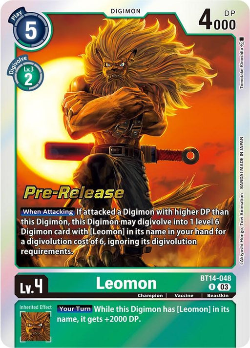 A Digimon card showcasing "Leomon [BT14-048] [Blast Ace Pre-Release Cards]," a muscular lion humanoid with a scarred torso. This fierce Beastkin wields a sword and has a determined expression. The card, marked as one of the Pre-Release Cards in yellow letters, includes details like play cost (5), DP (4000), and additional effects against a predominantly green background.