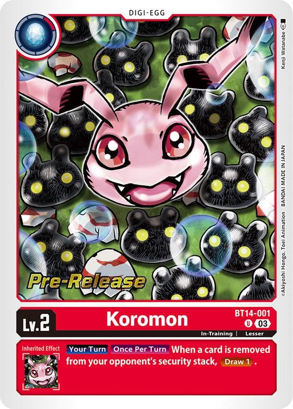 Image of a Koromon [BT14-001] [Blast Ace Pre-Release Cards] from the Digimon Trading Card Game. The card is marked as 