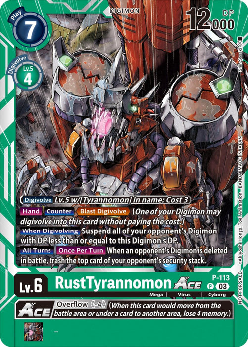 A Digimon trading card displaying RustTyrannomon Ace [P-113] (3rd Anniversary Survey Pack) [Promotional Cards], a Level 6 Digimon with a play cost of 7, 12000 DP, and evolving from Level 5 with a cost of 3. This promo card features Digivolve effects to suspend opponent's Digimon with equal or lesser DP and an "Overflow -4" penalty. Part of Promotional Cards set P-