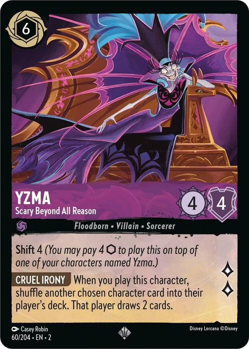 A Disney Yzma - Scary Beyond All Reason (60/204) [Rise of the Floodborn] trading card from the Super Rare Rise of the Floodborn set featuring Yzma. The card showcases a flamboyant, sinister character with a crown and purple attire. Text: "Yzma, Scary Beyond All Reason." Stats: Cost 6, Strength 4, Willpower 4. Abilities: Shift 4, Cruel Irony. Illustrated by
