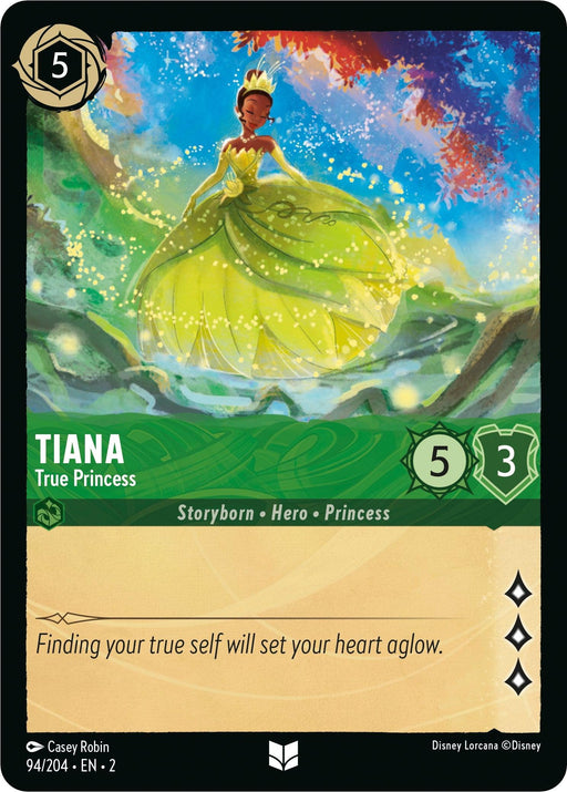 A card from Disney's "Rise of the Floodborn" features “Tiana - True Princess (94/204) [Rise of the Floodborn]" with artwork by Casey Robin. Tiana is depicted in an elegant green gown amid a magical forest, surrounded by sparkles and fireflies. With 5 attack and 3 defense, the caption reads, “Finding your true self will set your heart aglow.” Release date: