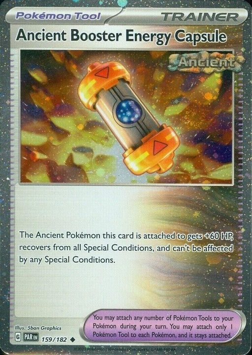 A Pokémon card titled "Ancient Booster Energy Capsule (159/182) (Cosmos Holo) [Scarlet & Violet: Paradox Rift]," featuring a capsule with blue and orange elements, releasing glowing energy amidst a colorful, cosmic background. This Tool card's text describes that attaching the capsule grants +60 HP, recovery from all Special Conditions, and immunity from them.