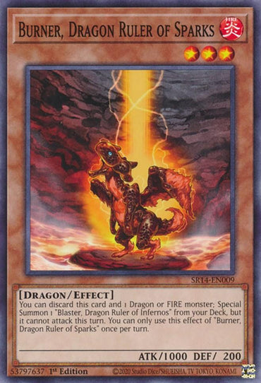 A "Yu-Gi-Oh!" trading card titled "Burner, Dragon Ruler of Sparks [SR14-EN009] Common," an Effect Monster. It showcases an orange-red dragon with flaming wings emerging from a fiery landscape. The card's attributes include its type [DRAGON/EFFECT], attack power (1000), defense power (200), level (3 stars), and special abilities.