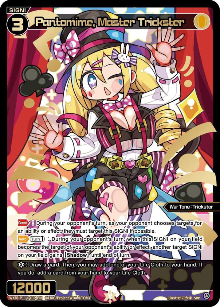 An anime-style SIGNI card depicts a cheerful, blonde girl in a colorful jester outfit with pink, blue, and yellow tones. She winks and points forward, with playing cards floating around her. The card includes various stats and abilities at the bottom and side. The background shows stage curtains and spotlights. The product is Pantomime, Master Trickster (SRP) (WXDi-P11-040P[EN]) [Reunion Diva] by TOMY.