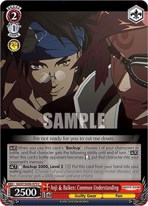A Anji & Baiken: Common Understanding (GGST/SX06-073 C) [Guilty Gear -Strive-] by Bushiroad, featuring two characters from Guilty Gear -Strive-. The left character, Anji, has dark hair, a bandana, and a determined expression. The right character, Baiken, wears glasses and has red hair. The card's attributes, abilities, and stats are listed at the bottom with text that reads, "I'm not ready for you to cut me down.
