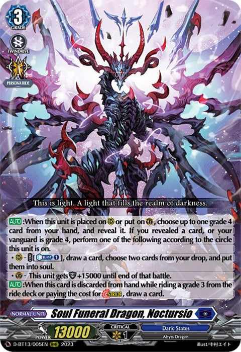 A trading card image featuring "Soul Funeral Dragon, Noctursio (D-BT13/005EN) [Flight of Chakrabarthi]" from the game "Cardfight!! Vanguard." The Triple Rare card showcases a detailed, menacing Abyss Dragon with dark, intricate, and fiery designs. The card text describes various abilities and stats, set against a fantasy-themed background.