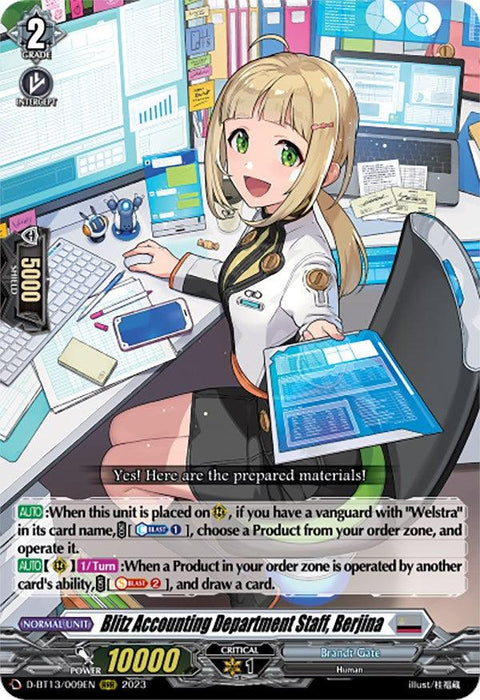 A Blitz Accounting Department Staff, Berjina (D-BT13/009EN) [Flight of Chakrabarthi] card from the trading card game Cardfight!! Vanguard by Bushiroad, featuring "Blitz Accounting Department Staff, Berjina." Berjina is depicted as a cheerful blonde woman in a white and black uniform, sitting at a desk. The card has multiple icons, stats, and text describing her abilities from the Flight of Chakrabarthi set.