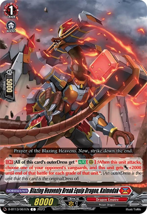 Blazing Heavenly Break Equip Dragon, Kalmodak (D-BT13/061EN) [Flight of Chakrabarthi]