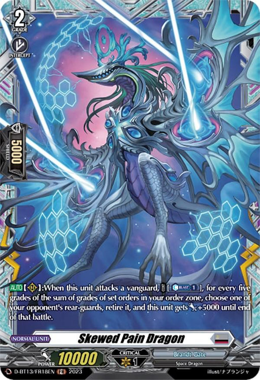 A trading card featuring "Skewed Pain Dragon (FR) (D-BT13/FR18EN) [Flight of Chakrabarthi]," a blue and purple Space Dragon with sharp claws, wings, and a serpent-like body. The dragon is surrounded by hexagonal patterns reminiscent of Brandt Gate's mystical aura. The card shows stats: "Power: 10000" and "Critical: 1," with detailed effects and abilities text at the bottom. This card is from the brand Bushiroad.