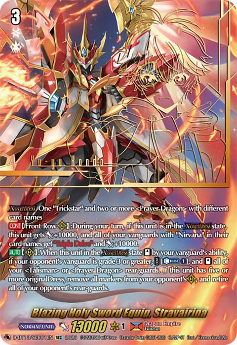 A colorful trading card featuring "Blazing Holy Sword Equip, Stravairina (SEC) (D-BT13/SEC01EN) [Flight of Chakrabarthi]" from Bushiroad. The card shows a powerful warrior in golden and red armor wielding a large sword, surrounded by flames. Text details abilities like boosting vanguards and affecting rear guards, with a nod to the Flight of Chakrabarthi series.