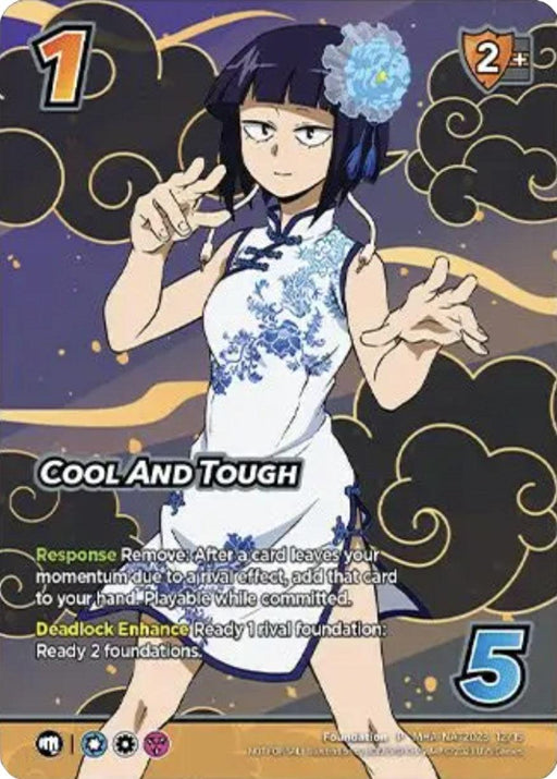 A Cool And Tough (Winter Warm-Up Webcam Tournament 2023) [Miscellaneous Promos] trading card from UniVersus showcasing a character with short dark hair wearing a white dress adorned with blue floral patterns and an ornate floral headpiece. The card features various stats, including "Cool and Tough," and abilities such as Response Remove and Deadlock Enhance, set against a dark, swirling background.