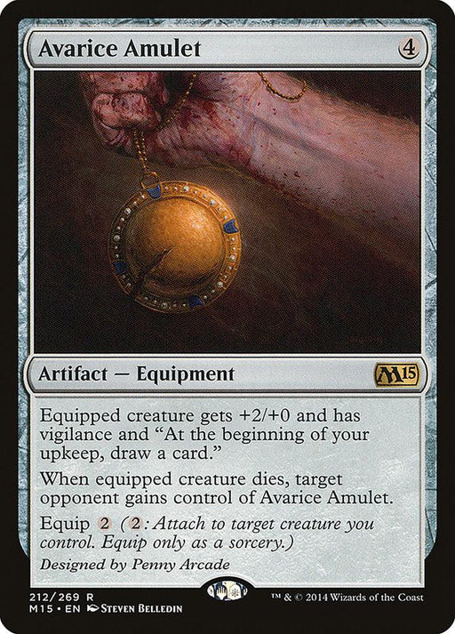 A Magic: The Gathering card titled "Avarice Amulet [Magic 2015]" from the brand Magic: The Gathering. The image shows a hand gripping a golden amulet with a circular, ornate design in shades of gold and blue, with blood trickling down the hand. Card text detailing its Artifact Equipment effects appears in black on a white background.