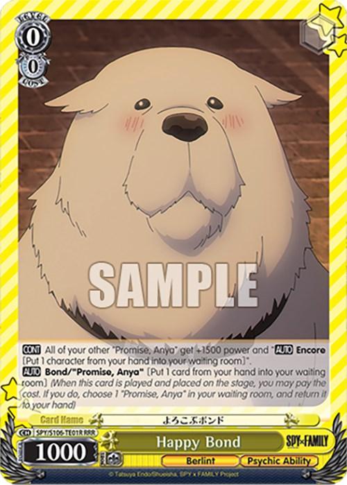 Image of a trading card from "SPY x FAMILY" featuring a large, fluffy white dog named Bond. The card has yellow borders and text describing Bond's psychic abilities. The card art depicts Bond sitting, appearing friendly and calm. Labeled "Happy Bond (SPY/S106-TE01R RRR) [SPY x FAMILY]" with 1000 power, it's a Triple Rare gem by Bushiroad.