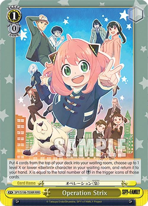 A Bushiroad "Operation Strix (SPY/S106-TE08R RRR) [SPY x FAMILY]" trading card features Anya Forger, a beloved Berlint character, in the center, smiling and waving enthusiastically. Behind her are Twilight, Yor Forger, and Bond the dog against a backdrop of city buildings. This Triple Rare card has sample text overlay and game instructions.