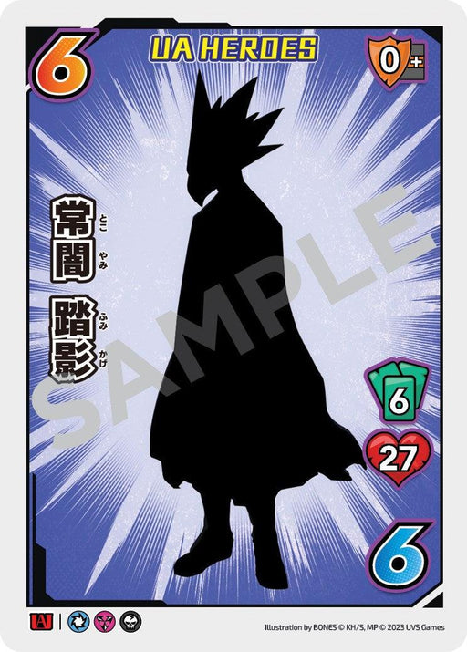 A trading card featuring the silhouette of a character with spiky hair and a cloak. The blue background has a radial gradient. Text includes "UA HEROES" at the top and some Japanese characters on the left. The card stats, including Health, are "6", "0+", "6", "27", and "6". "SAMPLE" is written diagonally across. This is the Fumikage Tokoyami (UA Heroes OVA Promo) [Miscellaneous Promos] from UniVersus.