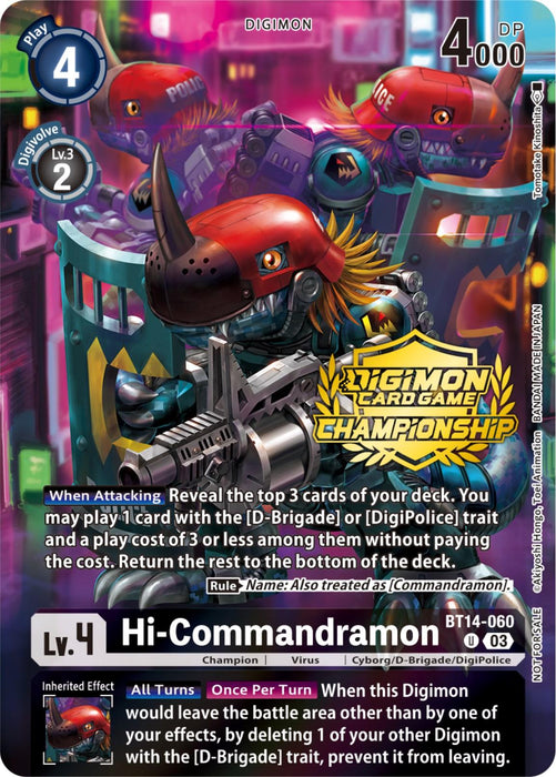 A detailed trading card image of Hi-Commandramon [BT14-060] (Championship 2023 Tamers Pack) [Blast Ace Promos] from the Digimon Card Game, part of the exclusive Blast Ace Promos. The card has a predominantly dark theme, featuring a robotic dragon holding weapons. It boasts 4000 DP, a play cost of 4, and a digivolution cost of 2, along with a championship logo and detailed game effects.