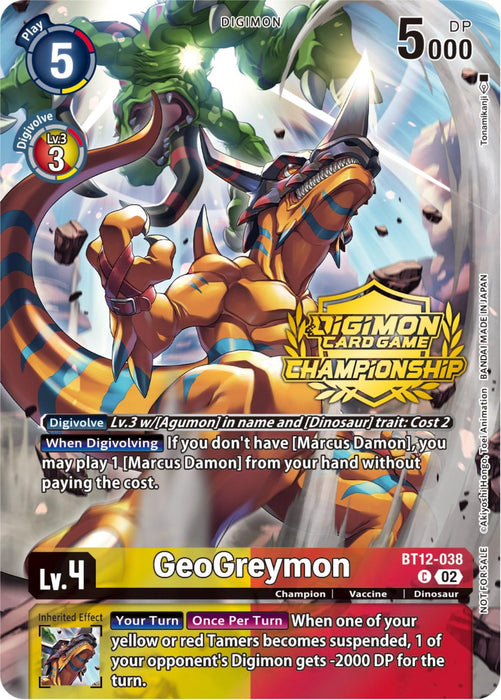 A GeoGreymon [BT12-038] (Championship 2023 Tamers Pack) [Across Time Promos] from the Digimon Card Game Championship series featuring GeoGreymon. The card displays a fiercely digivolved GeoGreymon, a dinosaur-type Digimon, with a fireball background. The card has 5000 DP and is Level 4. Various card details and abilities are noted in the surrounding design.