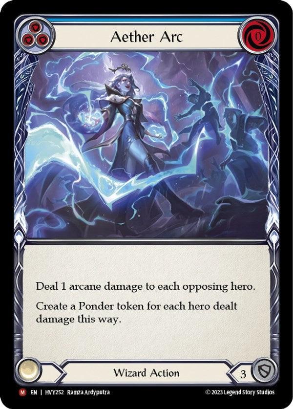 A fantasy trading card titled "Aether Arc [HVY252] (Heavy Hitters)." The image depicts a wizard casting a magical spell with blue and purple energy swirling around, striking multiple figures in the background. Text reads: "Wizard ability: Deal 1 arcane damage to each opposing hero. Create a Ponder token for each hero dealt damage this way.

Brand Name: Flesh And Blood