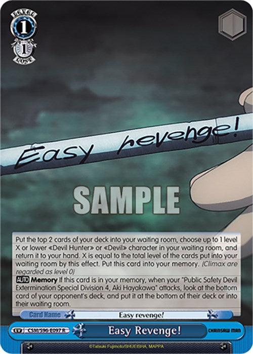 A rare trading card with the title "Easy Revenge! (CSM/S96-E097 R) [Chainsaw Man]" in the bottom right corner. The card showcases a background of a gloved hand holding a pen, writing "Easy revenge!" on paper. The instruction text explains actions and effects relevant to gameplay, inspired by the gritty world of Chainsaw Man’s devil hunters. This product is brought to you by Bushiroad.