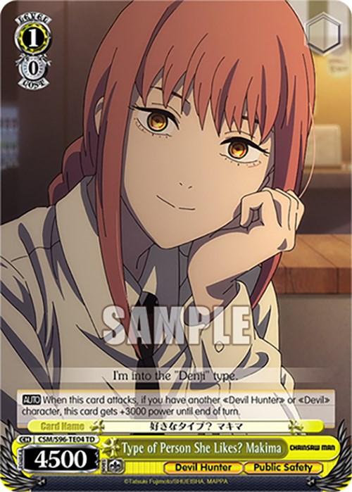 An anime-style card from Bushiroad's Chainsaw Man Trial Deck features a female Devil Hunter with long orange hair, wearing a white shirt and black tie. She is smiling softly. Text at the bottom identifies her as "Type of Person She Likes? Makima (CSM/S96-TE04 TD) [Chainsaw Man]" with a power rating of 4500. A dialogue bubble reads, "I'm into the 'Denji' type." The SAMPLE watermark