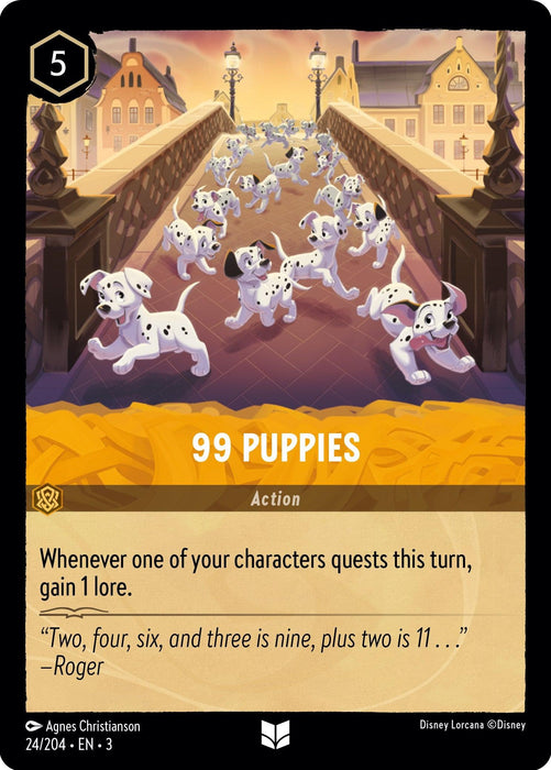 A card from the Disney game titled "99 Puppies (24/204) [Into the Inklands]." It boasts numerous Dalmatian puppies running across a bridge. The Uncommon card costs 5 and its action reads: "Whenever one of your characters quests this turn, gain 1 lore." In the bottom left is the credit "by Agnes Christianson.