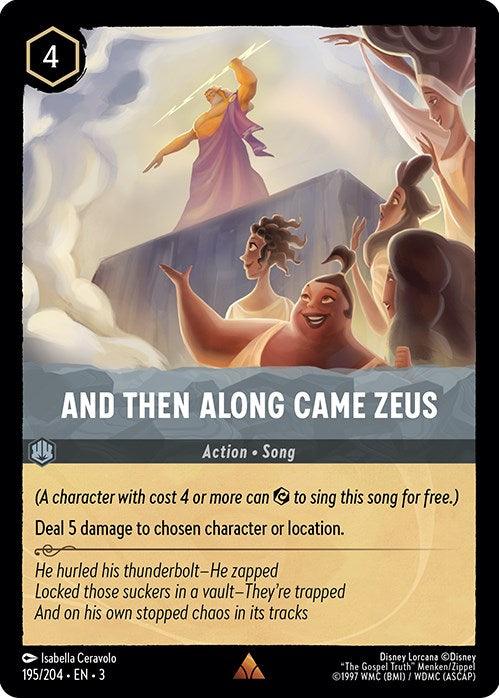 A rare card titled "And Then Along Came Zeus (195/204) [Into the Inklands]" from the Disney game, part of the 2024 release. It shows Zeus, a godly figure in a tunic with a glowing aura, standing on a cloud wielding a thunderbolt. Below him are three smiling characters, also on clouds. The card describes the power and essence of Zeus.