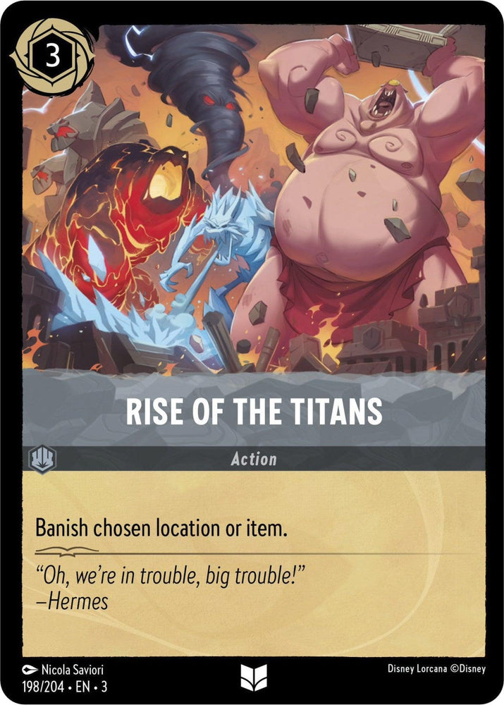 A trading card from the Disney Lorcana game titled "Rise of the Titans (198/204) [Into the Inklands]." The card depicts two titans engaged in a fierce battle amidst a chaotic, rocky landscape. One titan is fiery red and muscular, while the other is icy blue and grinning menacingly. A quote by Hermes is featured as they clash in their chosen location.