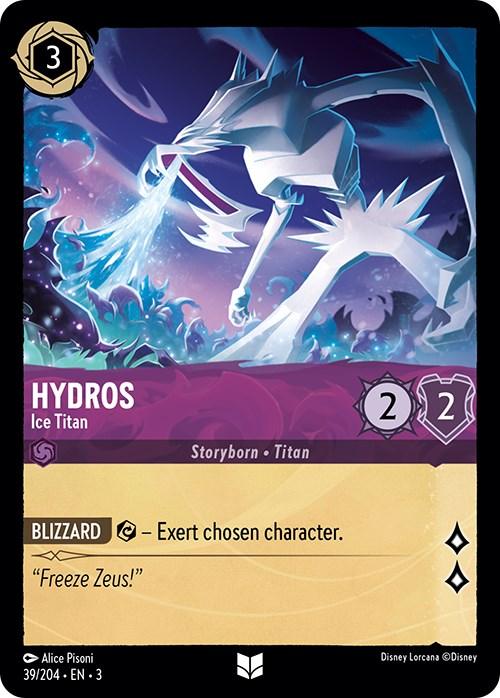 A Disney Lorcana trading card featuring Hydros - Ice Titan (39/204) [Into the Inklands] with frigid breath. The card has a cost of 3 Ink and showcases a 2/2 power and toughness. The Blizzard skill reads, "Exert chosen character." Card number 39 out of 204 includes the quote "Freeze Zeus!" Dive Into the Inklands for more enchanted battles!