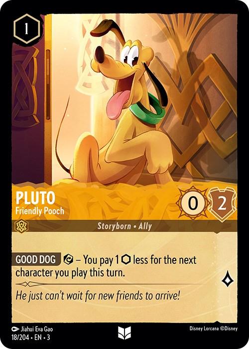 A card from the Disney Lorcana set features Pluto the dog gazing eagerly from an archway. Labeled "Pluto, Friendly Pooch," it shows a cost of 1 ink, with 0 attack and 2 defense. The card includes the "Good Dog" ability, allowing you to pay 1 less ink for the next character played this turn. Text reads: 

**Disney** **Pluto - Friendly Pooch (18/204) [Into the Inklands]**