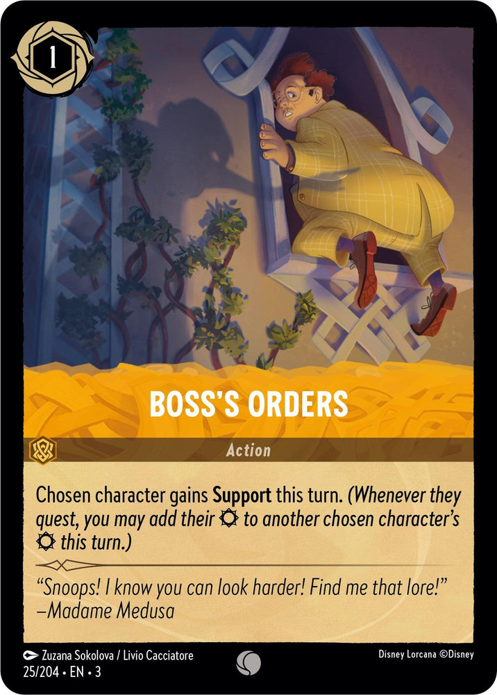 The Disney card, Boss's Orders (25/204) [Into the Inklands], depicts a character in a yellow plaid suit sneaking through a doorway amidst swirling papers and shadows, hinting at chaos. This common Support card features a quote from Madame Medusa for added intrigue during your journey.