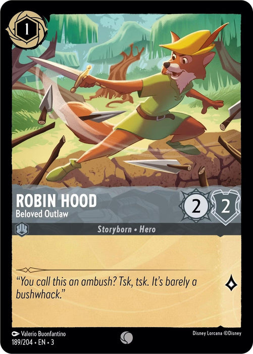 A Disney Robin Hood - Beloved Outlaw (189/204) [Into the Inklands] trading card features Robin Hood, the Beloved Outlaw, depicted as a fox in medieval attire, leaping through a forest with his bow and arrow. The card shows his strength and willpower as 2/2. Text reads, "You call this an ambush? Tsk, tsk. It’s barely a bushwhack." The artist is Valerio.