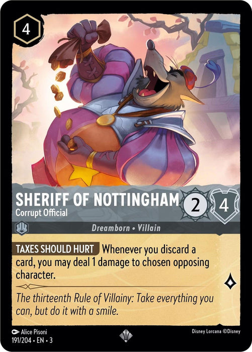 A Super Rare card from "Into the Inklands" featuring the Sheriff of Nottingham - Corrupt Official (191/204) [Into the Inklands], depicted as an anthropomorphic fox wielding a staff and inflating a glove. The card grants 4 strength, 2 attack, and 4 defense, with abilities "Taxes Should Hurt" and "The Thirteenth Rule of Villainy." Card #221/204. Disney.