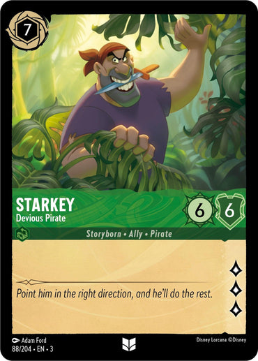 The Disney "Starkey - Devious Pirate (88/204) [Into the Inklands]" card depicts Starkey wearing a red bandana, dagger in teeth, amidst jungle foliage. It's part of the Uncommon series with a value of 7 and includes the text: "Point him in the right direction, and he’ll do the rest.