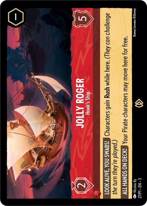 A Promo Card from the game Skytear depicts a pirate ship named Jolly Roger sailing on red-tinted waters against a pink and purple sky. The card reads "Jolly Roger - Hook's Ship (27) [Promo Cards]," featuring Rush characters with the attributes "+5" and "+2." Abilities include "LOOK ALIVE, YOU SWABS!" and "ALL HANDS ON DECK!" under the Disney brand.