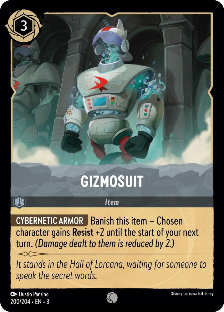 The Disney Lorcana "Gizmosuit (200/204) [Into the Inklands]" card showcases a sleek robotic suit with glowing blue elements. Costing 3, it grants Resist +2, offering extra protection for your character until the next turn. Experience enhanced defense in the Inklands with this card!
.