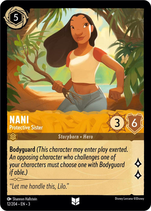 A trading card features Nani - Protective Sister (12/204) [Into the Inklands], a character identified as a Protective Sister. She stands in the lush Inklands jungle, holding a long stick in her left hand with a fist raised. The card displays her cost (5), attributes (3 strength, 6 willpower), and abilities, including the Bodyguard skill. Text reads, "Let me handle this, Lilo."

Brand Name: Disney