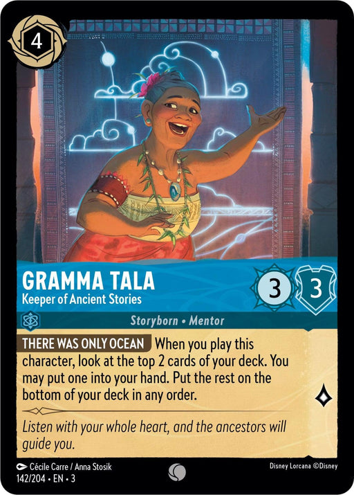 A card from Disney Lorcana, "Into the Inklands," featuring Gramma Tala - Keeper of Ancient Stories (142/204). With a cost of 4 and stats of 3/3, it shows a smiling woman with grey hair adorned with a flower and wearing a necklace. Special abilities include "There Was Only Ocean" and flavor text about listening to ancestors.