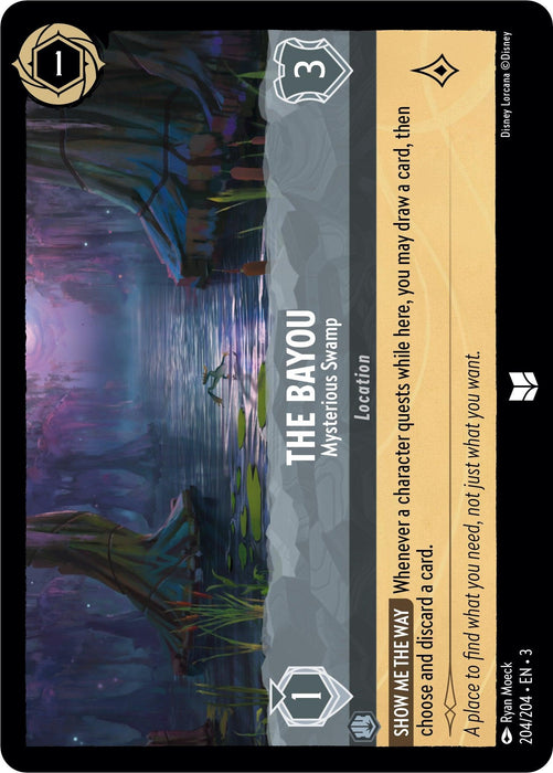 A landscape-oriented card from Disney titled "The Bayou - Mysterious Swamp (204/204) [Into the Inklands]" at the top, described as a "Mysterious Swamp." The card shows a mystical swamp scene with vibrant colors and reflective water. Part of the Uncommon Release, "SHOW ME THE WAY" is an action below, allowing players to discard and draw cards.