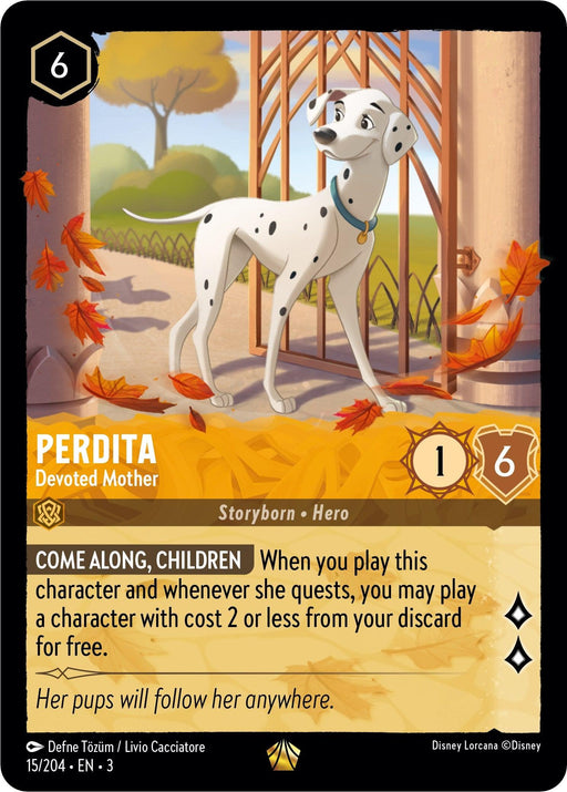 A legendary card from the Disney Lorcana trading card game represents Perdita - Devoted Mother (15/204) [Into the Inklands]. The 6-cost card has 1 attack and 6 defense, featuring a Dalmatian with the ability "Come Along, Children," allowing you to play a character costing 2 or less for free.