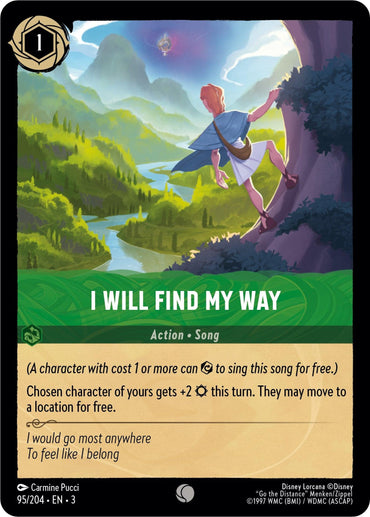 A Disney fantasy card titled "I Will Find My Way (95/204) [Into the Inklands]" features a person on a rocky path overlooking a sunlit valley with mountains and a river. This action-song boosts character movement and grants +2 Strength. Artwork by Carmine Pucci.