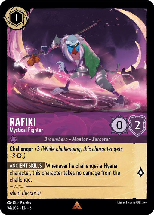 A rare Disney Rafiki - Mystical Fighter (54//204) [Into the Inklands] card featuring Rafiki, Mystical Fighter. The card has 1 cost, 0 attack, and 2 defense. Rafiki wields a staff surrounded by magical energy. The card has Challenger +3 and an Ancient Skills ability, granting immunity from damage when challenging a Hyena character into the Inklands.