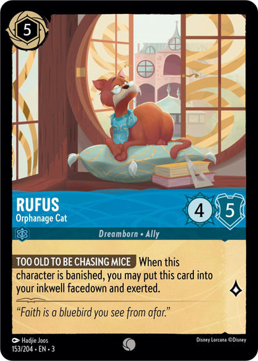 The Disney trading card "Rufus - Orphanage Cat (153/204) [Into the Inklands]" features Rufus, an orange cat on a pillow in front of an ornate window. Listed as a "Dreamborn Ally," Rufus has 4 attack, 5 defense, and the ability "Too Old to Be Chasing Mice." Ideal for Inklands adventures.