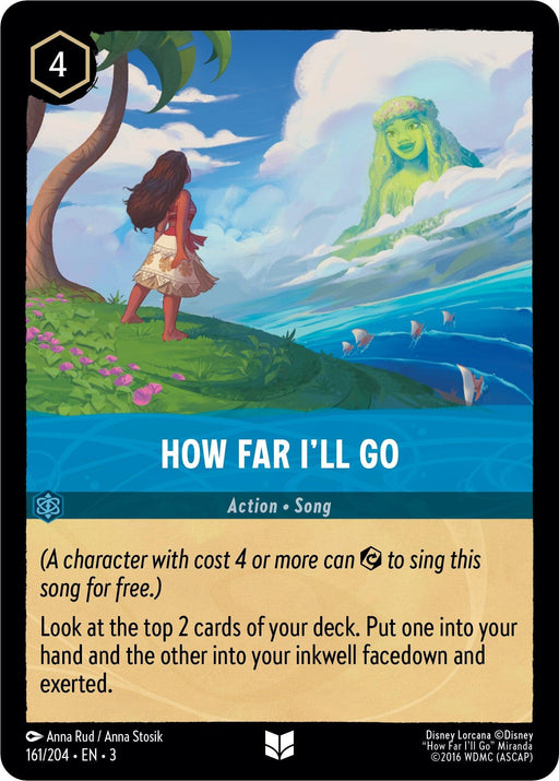 A card titled "How Far I'll Go (161/204) [Into the Inklands]" from Disney, with a cost of 4. The illustration shows a woman with a red skirt standing on a grassy hill, overlooking the ocean. A large green face resembling a goddess appears in the clouds above. An uncommon card, its text instructions detail revealing the top 2 cards.