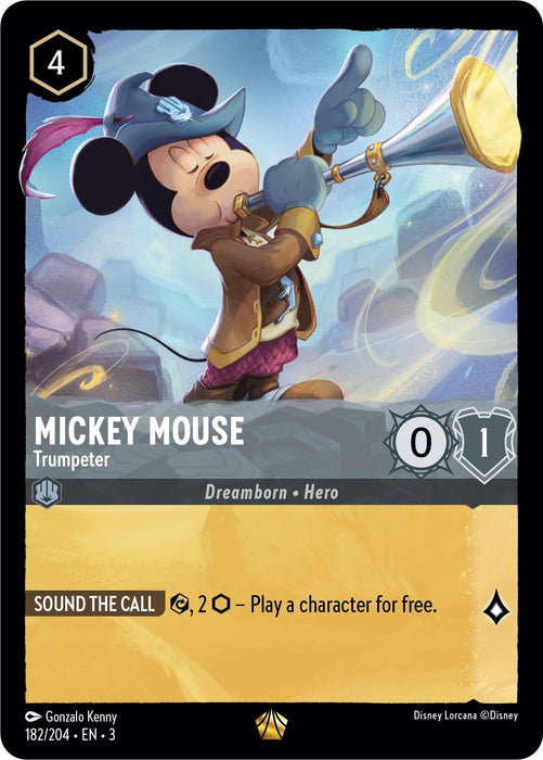 A Disney Lorcana trading card featuring Mickey Mouse - Trumpeter (182/204) [Into the Inklands]. Mickey, dressed in an adventurer's outfit with a blue feathered hat, is blowing into a golden trumpet. The card has a cost of 4, power of 0, and toughness of 1. The ability "Sound the Call" allows play of a character for free.