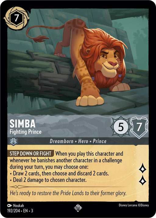 A Super Rare trading card featuring Simba, depicted as a fierce lion with a mane, ready to pounce. The card titled "Simba - Fighting Prince (192/204) [Into the Inklands]" has values of 7 cost, 5 attack, and 7 defense. The card's ability "Step Down or Fight" allows players to draw and discard cards or deal damage to opposing characters. Disney.