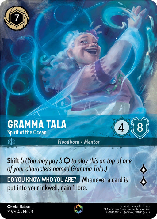 A colorful fantasy-themed card featuring Gramma Tala - Spirit of the Ocean (Alternate Art) (217/204) [Into the Inklands] from Disney, with a large 7 cost in the top left. The character is depicted in blue hues with swirls of water around her. The card has 4 attack and 8 defense. Text mentions shift cost and an enchanted ability related to gaining lore.