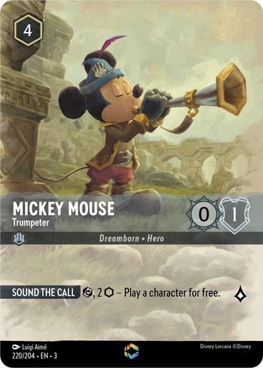 A card from the Disney Lorcana game features Mickey Mouse as an enchanted trumpeter. The design shows him in an adventurous outfit with an eyepatch, blowing a trumpet. Text on the card reads: "Mickey Mouse, Trumpeter. Dreamborn Hero. Sound the Call. Play a character for free." Card number: Mickey Mouse -Trumpeter (Alternate Art) (220/204) [Into the Inklands].