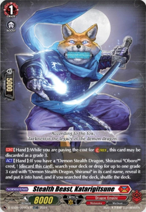 The image features the "Stealth Beast, Katarigitsune" (TDR) (D-SS09/009EN-R), a trading card from Bushiroad's Stride Deckset -Shiranui-. It illustrates a fox adorned in armor with glowing blue highlights and a mask. This card's abilities interact with others, showcasing stats of Grade 1, Power 8000, and Shield 5000 within the Dragon Empire domain.