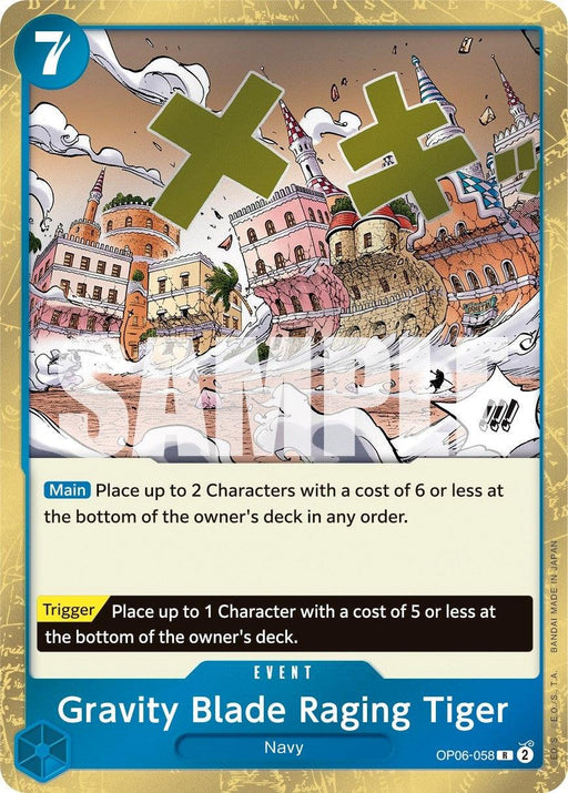 A trading card features an illustration of a colorful, chaotic town with buildings and debris flying around. The card, titled "Gravity Blade Raging Tiger [Wings of the Captain]," belongs to the "Navy" faction and costs 7. Part of the 2024 release by Bandai, this rare event card details moving characters to the owner's deck. Card number: OP06-058.